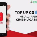 Cara Top Up Rekening Ponsel CIMB Niaga untuk Gojek Terbaru