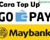 Cara Top Up Gopay Via Maybank Terlengkap